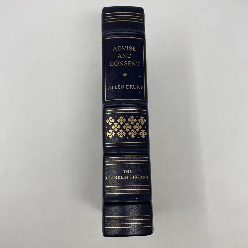 Advise And Consent Allen Drury 1976 Leather Bound Franklin Mint